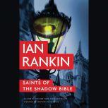 Saints of the Shadow Bible, Ian Rankin