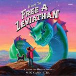 How to Free a Leviathan, Meg Cannistra