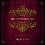 The Network Series Collection, Katie Cross