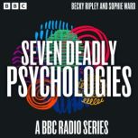 Seven Deadly Psychologies, Becky Ripley