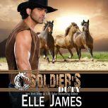 Soldier's Duty, Elle James