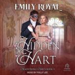 Hidden Hart, Emily Royal