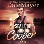 SEALs of Honor Cooper, Dale Mayer