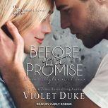 Before That Promise, Violet Duke