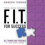 FIT For Success, Adrean Turner