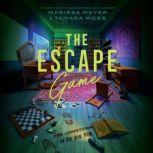 The Escape Game, Marissa Meyer