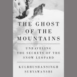 The Ghost of the Mountains, Kulbhushansingh Suryawanshi