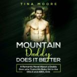 Mountain Daddy Does it Better, Tina Moore