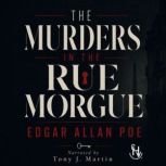 The Murders In The Rue Morgue, Edgar Allen Poe