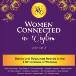 Women Connected in Wisdom Volume 2, Christine Gautreaux
