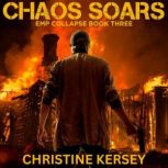 Chaos Soars, Christine Kersey