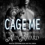 Cage Me A Dragon Loves Curves Novel, Aidy Award