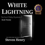 White Lightning, Steven Henry