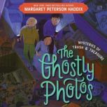 Mysteries of Trash and Treasure The ..., Margaret Peterson Haddix