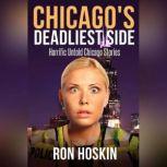 Chicagos Deadliest Side, Ron Hoskin