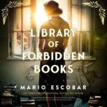 Library of Forbidden Books, Mario Escobar