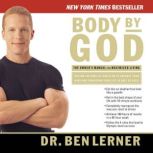 Body by God, Ben Lerner