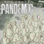 Pandemic, John Dryden
