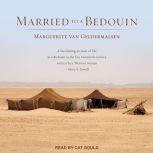 Married to a Bedouin, Marguerite van Geldermalsen