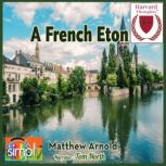 A French Eton, Matthew Arnold