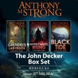 John Decker Supernatural Thriller Box..., Anthony M. Strong