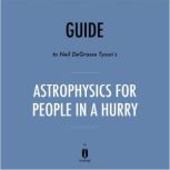 Guide to Neil deGrasse Tysons Astrop..., Instaread