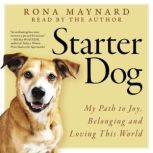 Starter Dog, Rona Maynard