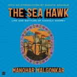 The Sea Hawk, Manohar Malgonkar