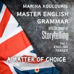 Master English Grammar through Storyt..., Marina Koulouris