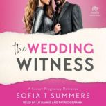 The Wedding Witness, Sofia T Summers