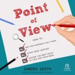 Point of View, Sandra Gerth