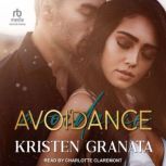 Avoidance, Kristen Granata