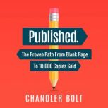 Published., Chandler Bolt