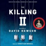 The Killing II, David Hewson
