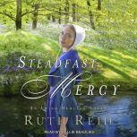 Steadfast Mercy, Ruth Reid