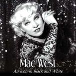 Mae West, Jill Watts