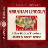 Abraham Lincoln, Janet Benge