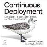 Continuous Deployment, Valentina Servile
