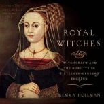 Royal Witches, Gemma Hollman
