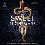 Sweet Nightmare, Tracy Wolff