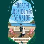 Death Beside the Seaside, T E Kinsey