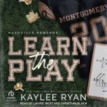 Learn the Play, Kaylee Ryan