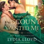 When The Viscount Wanted Me, Lydia Lloyd