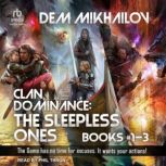 Clan Dominance, Dem Mikhailov