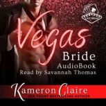 Vegas Bride, Kameron Claire