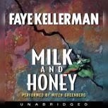 Milk and Honey, Faye Kellerman
