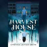 Harvest House, Cynthia Leitich Smith