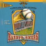 Game 3 #3 in the Barnstormers Tales of the Travelin', Loren Long