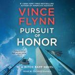 Pursuit of Honor A Thriller, Vince Flynn