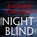 Nightblind, Ragnar Jnasson